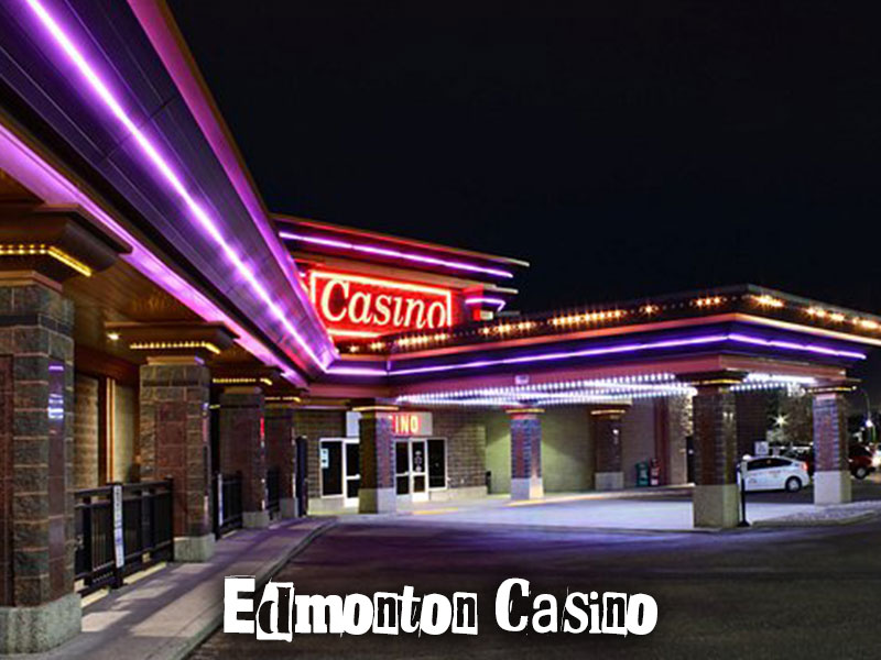 Edmonton-Casino