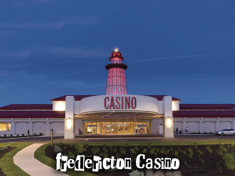 Fredericton-Casino